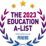 The 2023 Education A-List, Presented by PR News
